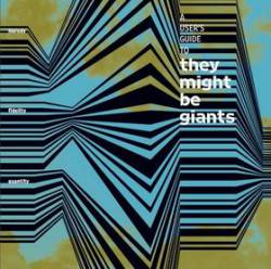 They Might Be Giants : A User's Guide to They Might Be Giants